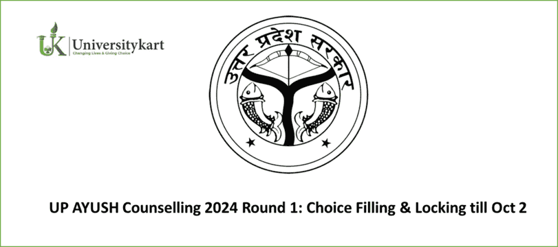 UP AYUSH Counselling 2024 Round 1