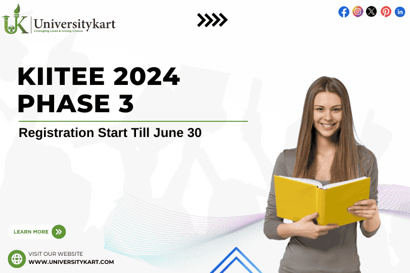 KIITEE 2024 Phase 3 Registration Start