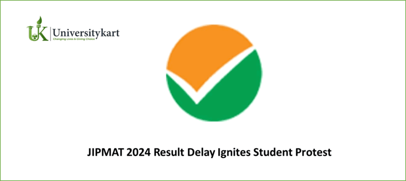 JIPMAT 2024 Result Delay 