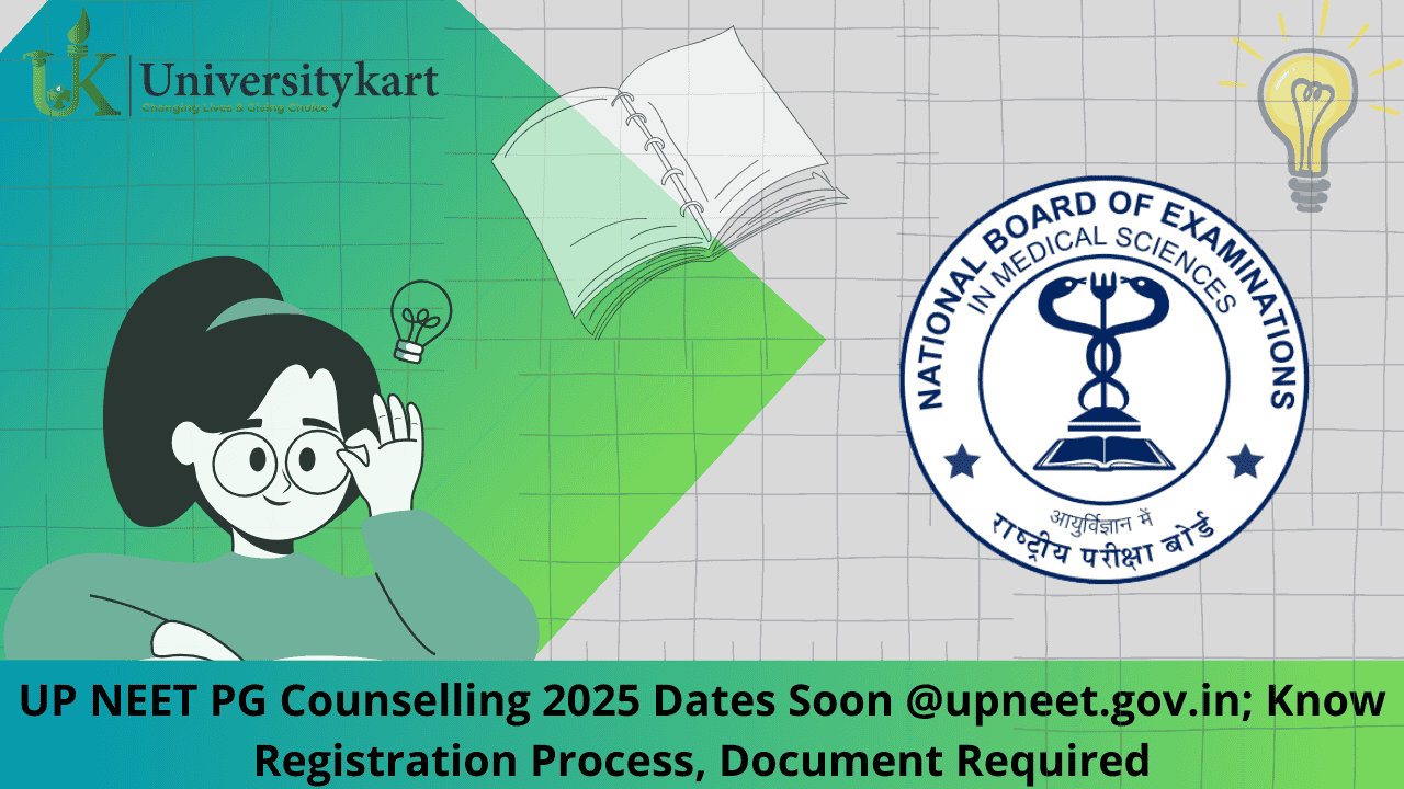 UP NEET PG Counselling 2025 Dates Soon