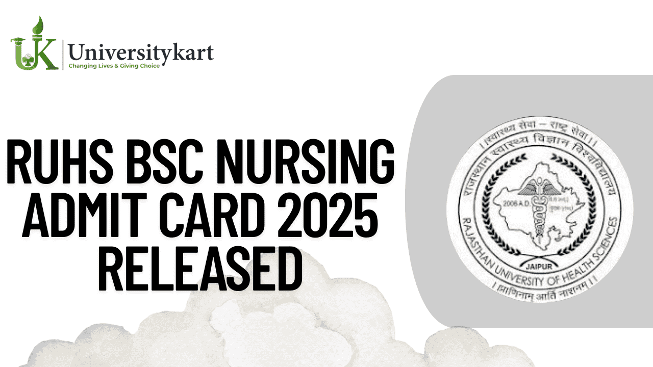RUHS BSc Nursing Admit Card 2025 Released 