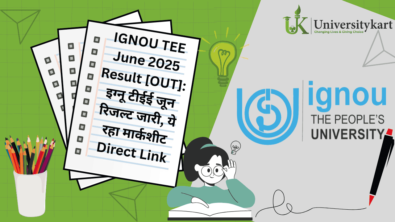 IGNOU TEE June 2025 Result [OUT]