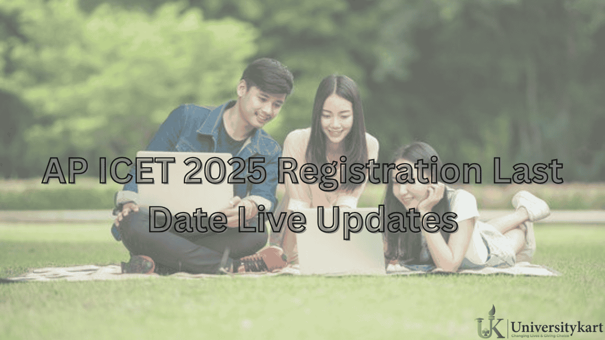 AP ICET 2025 Registration Last Date Live Updates