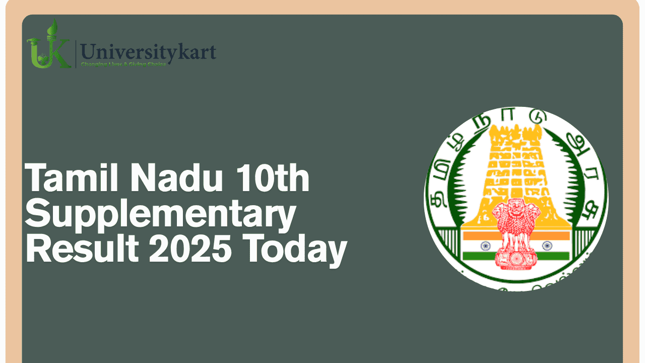 Tamil Nadu 10th Supplementary Result 2025 Today
