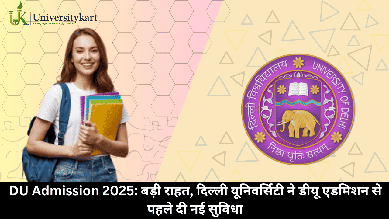 DU Admission 2025 Updates