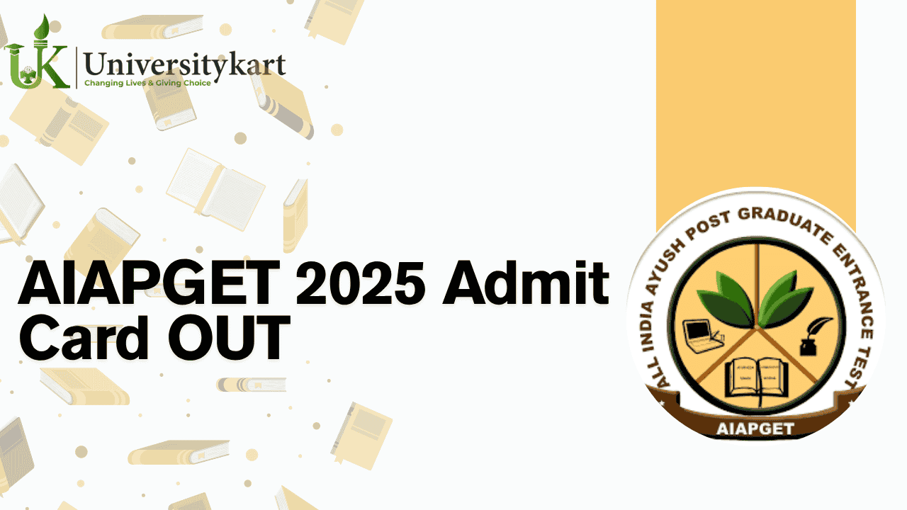 AIAPGET 2025 Admit Card OUT