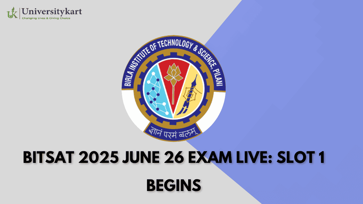 BITSAT 2025 June 26 Exam Live