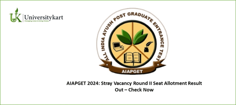 AIAPGET 2024: Stray Vacancy Seat Allotment Result Out