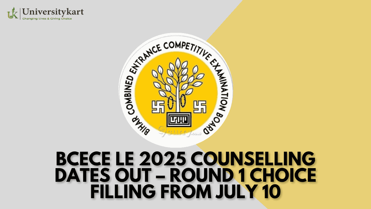 BCECE LE 2025 Counselling Dates Out