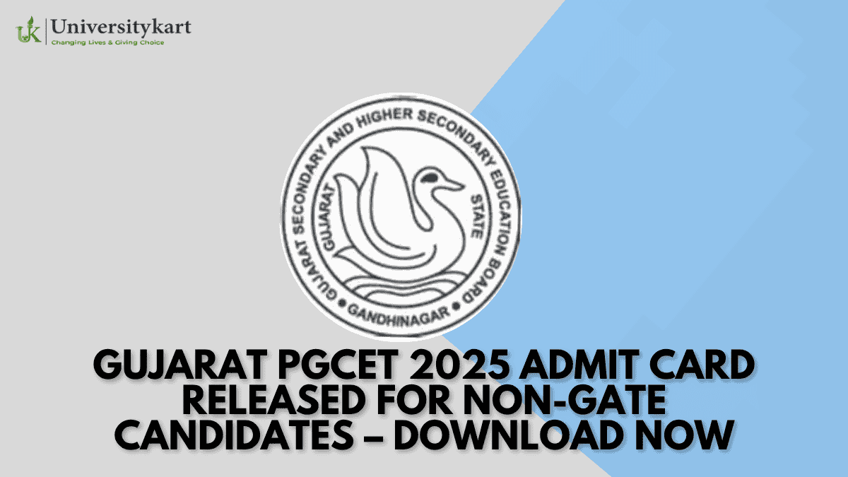 Gujarat PGCET 2025 Admit Card