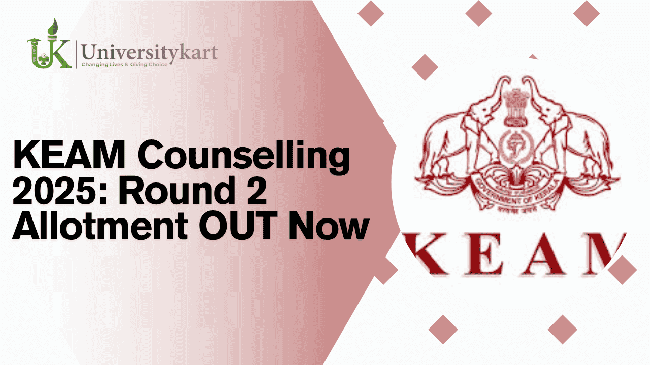 KEAM Counselling 2025: Round 2 Allotment OUT Now