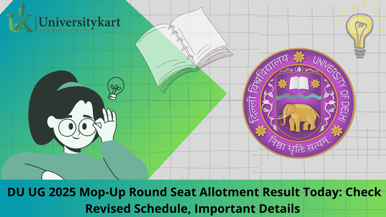 DU UG 2025 Mop-Up Round Seat Allotment Result Today