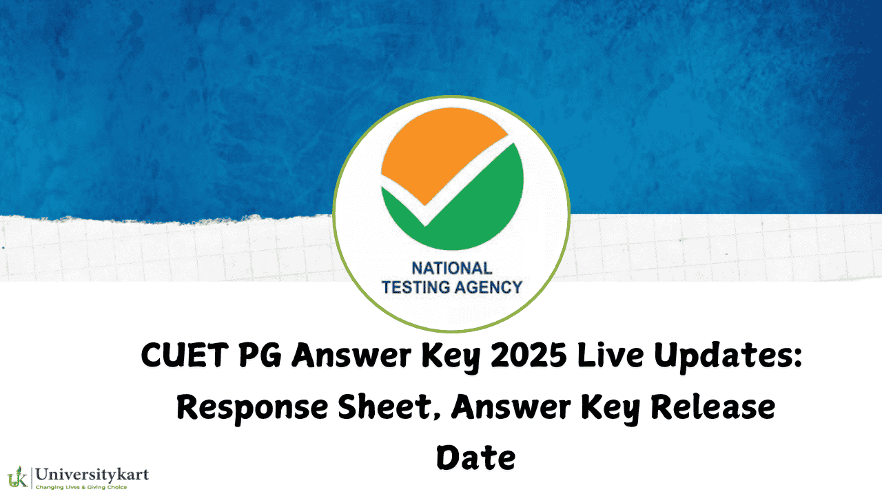 CUET PG Answer Key 2025 Live Updates