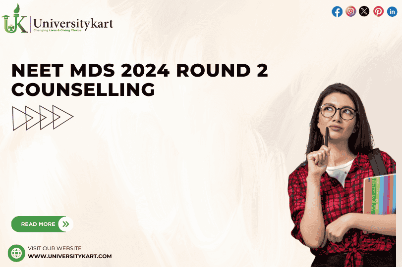 NEET MDS 2024 Round 2 Counselling