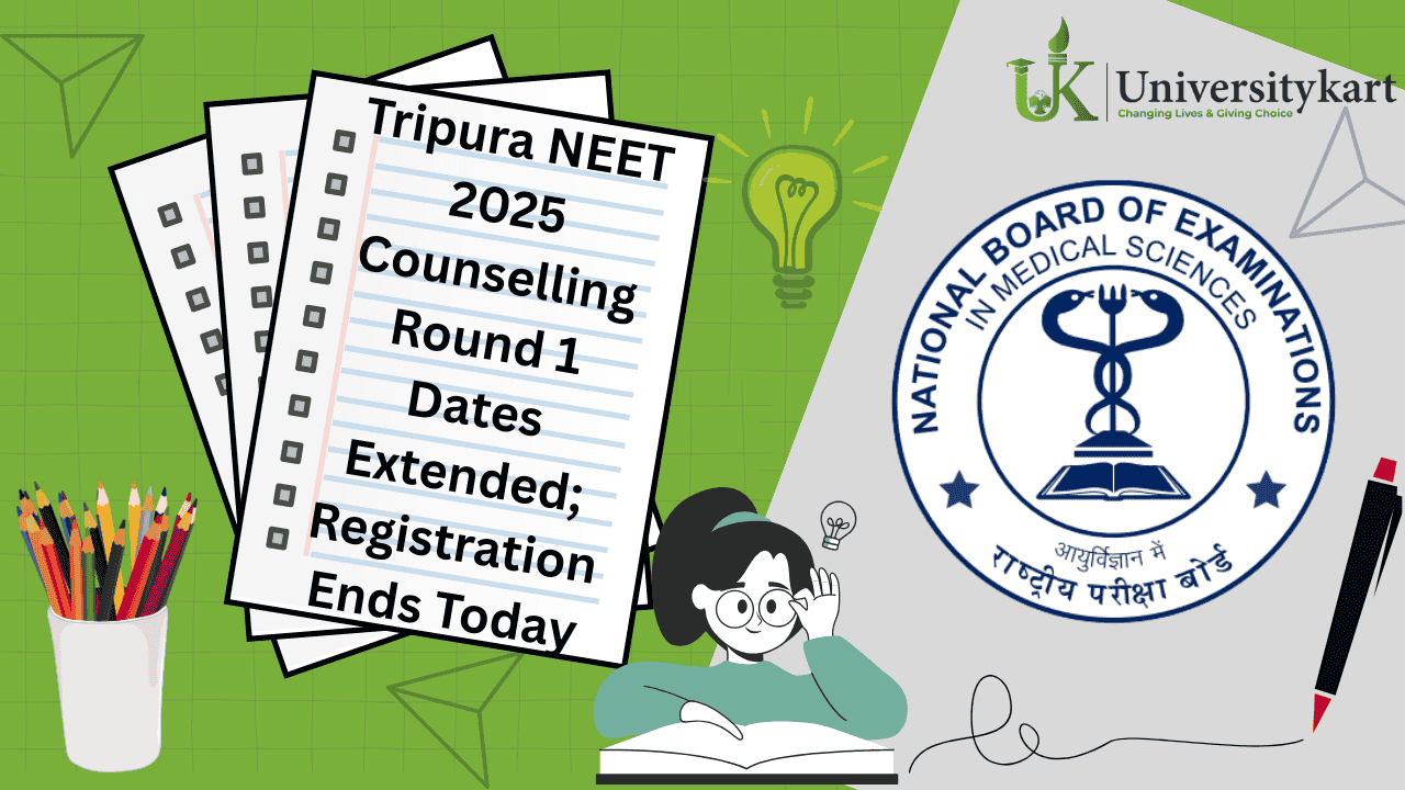 Tripura NEET 2025 Counselling Round 1 Dates Extended