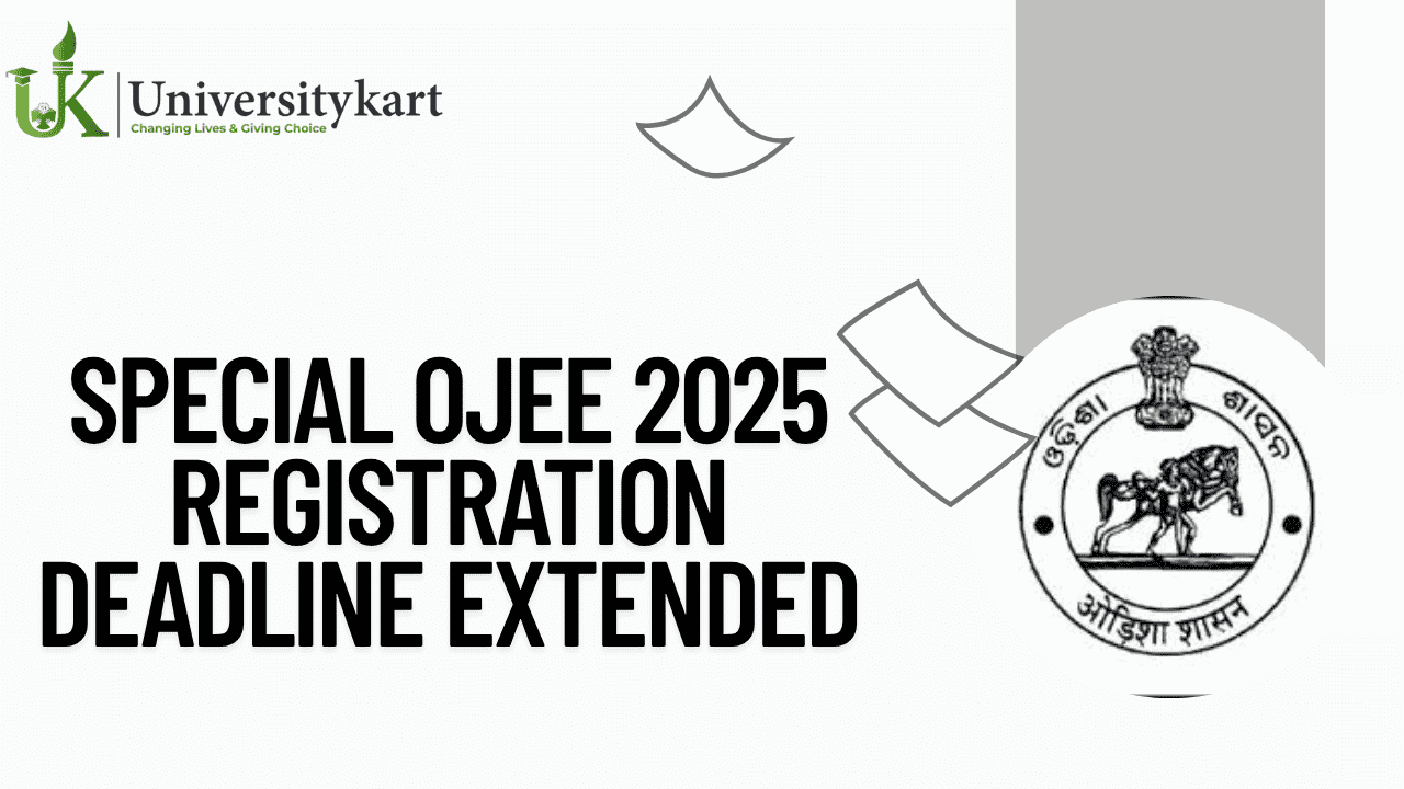 Special OJEE 2025 Registration Deadline Extended