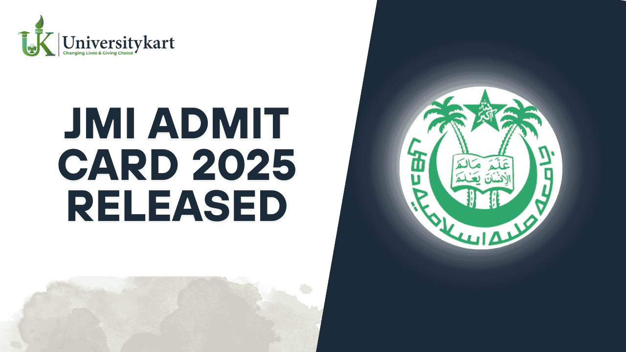 JMI Admit Card 2025 Released