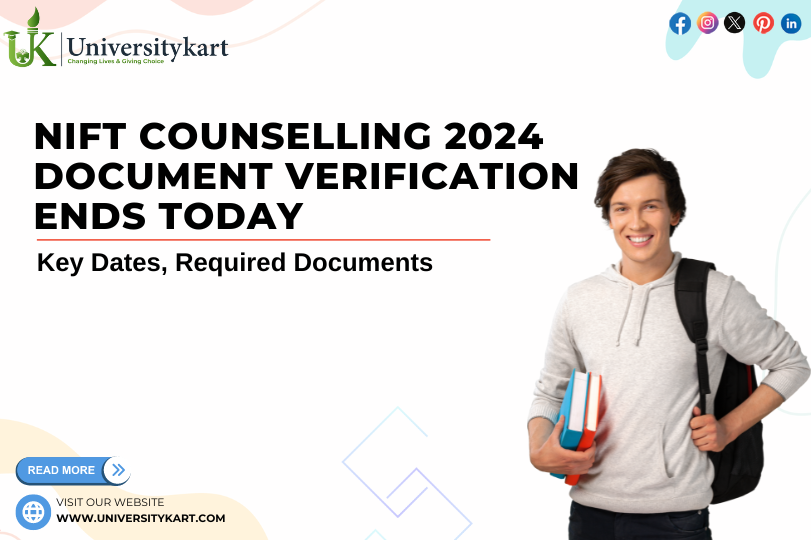 NIFT Counselling 2024 Document Verification 