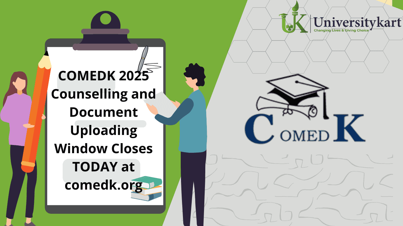 COMEDK 2025 Counselling and Document Uploading Window