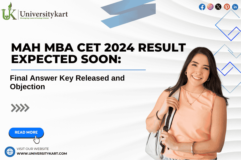 MAH MBA CET 2024 Result Expected Soon: Final Answer Key Released and Objection
