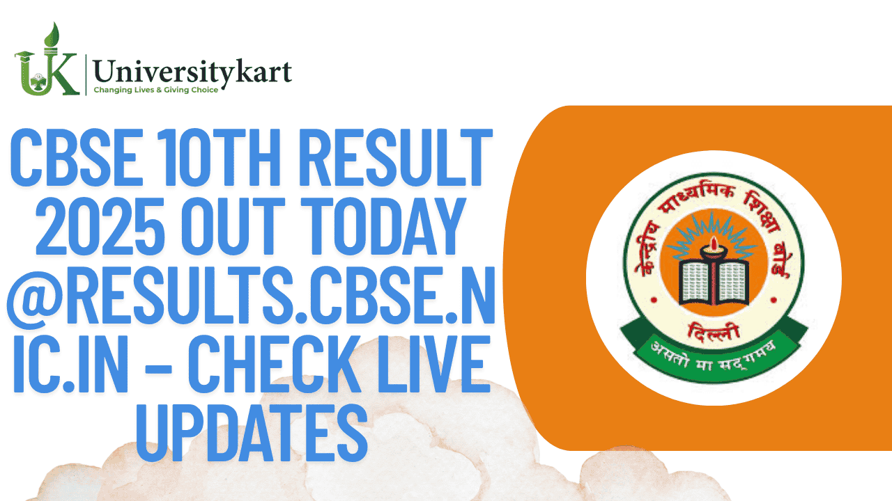 CBSE 10th Result 2025 OUT Today
