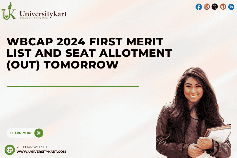 WBCAP 2024 First Merit List and Seat Allotment (OUT) Tomorrow