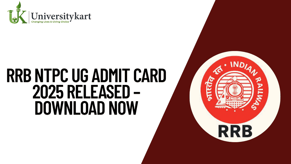 RRB NTPC UG Admit Card 2025