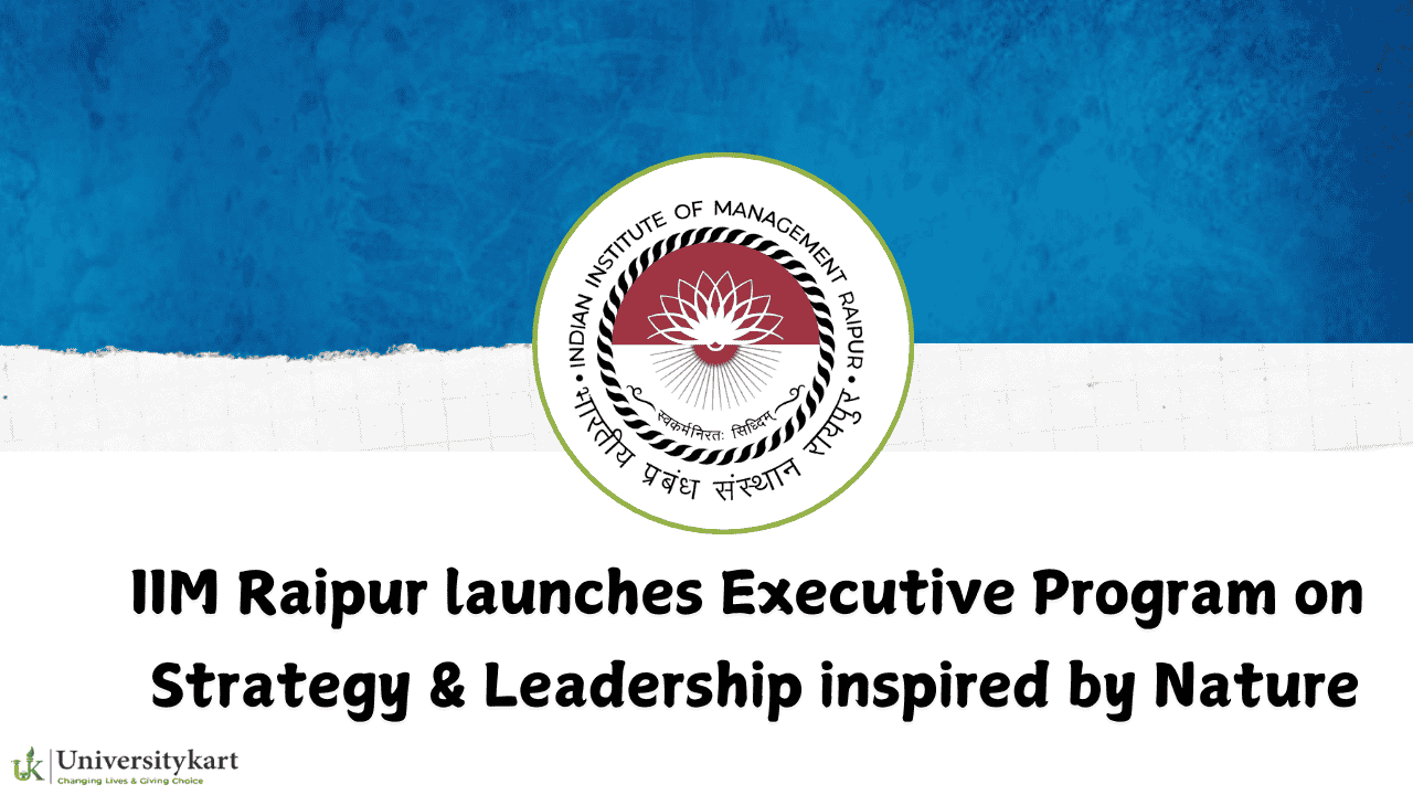 IIM Raipur launches Executive Program