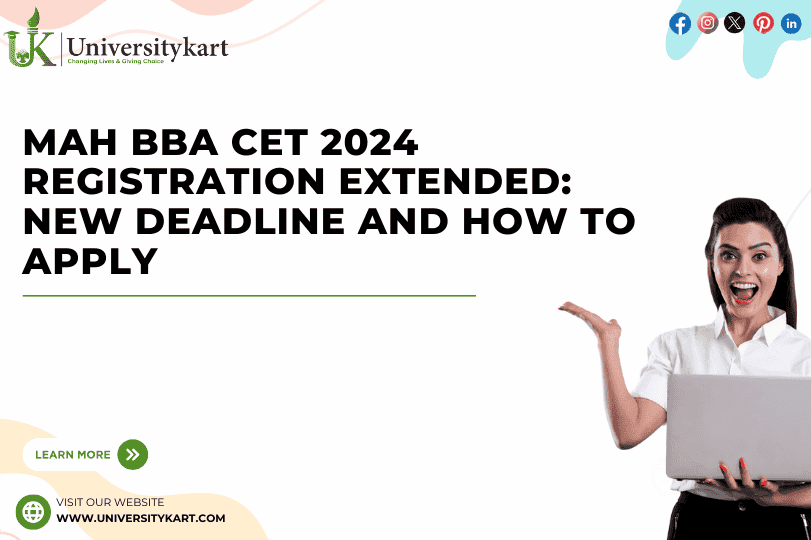 MAH BBA CET 2024 Registration Extended