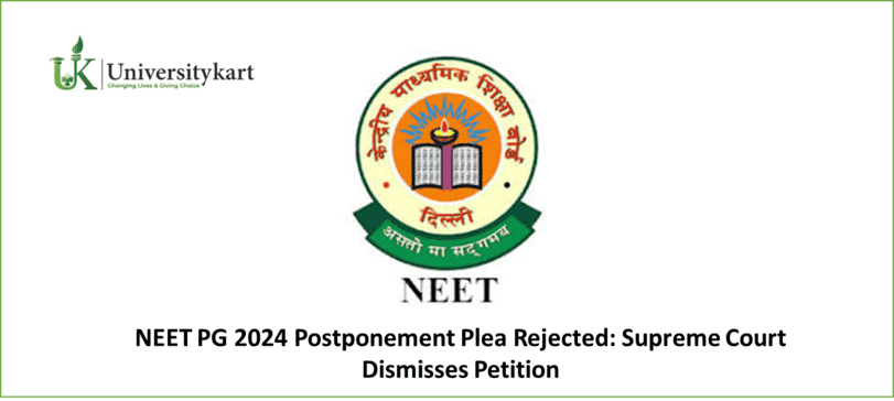 NEET PG 2024 Postponement Plea Rejected
