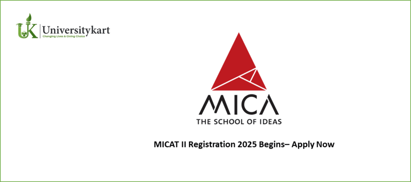 MICAT II Registration 2025 Begins