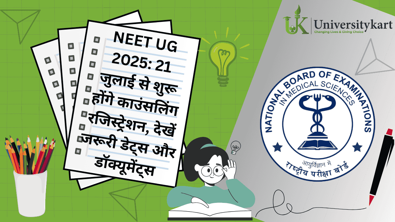 NEET UG 2025 Counselling Registrations Start From 21 July