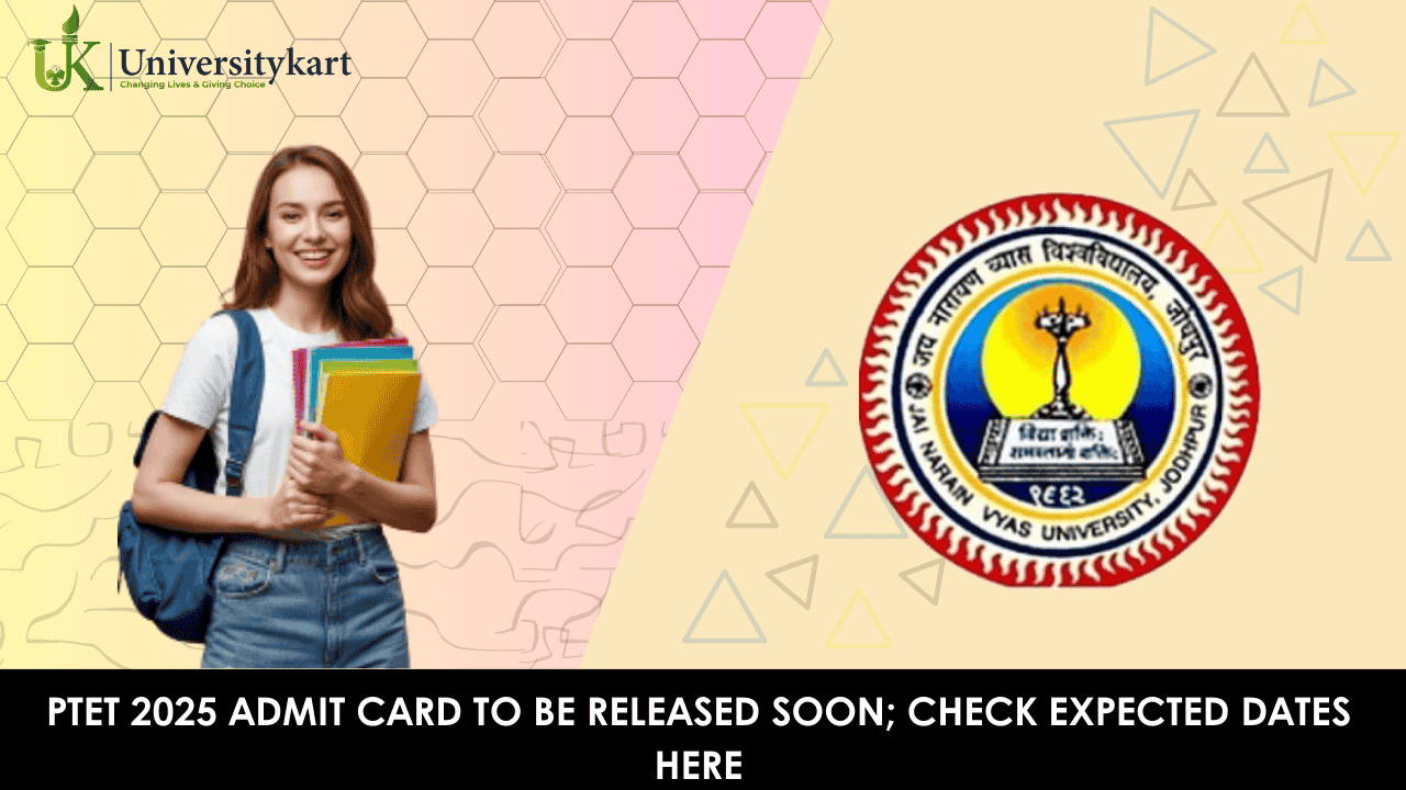 PTET 2025 Admit Card to be Released Soon