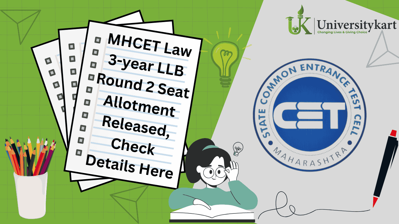 MHCET Law 3-year LLB Round 2 Seat Allotment Released
