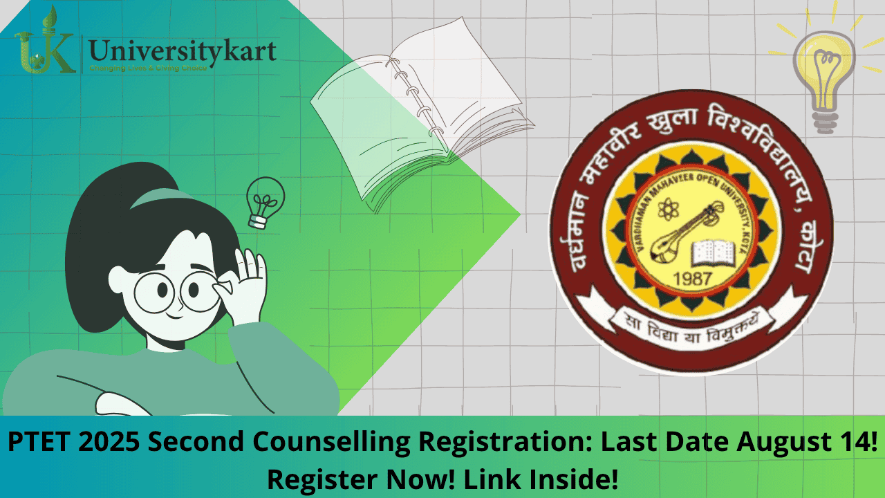 PTET 2025 Second Counselling Registration
