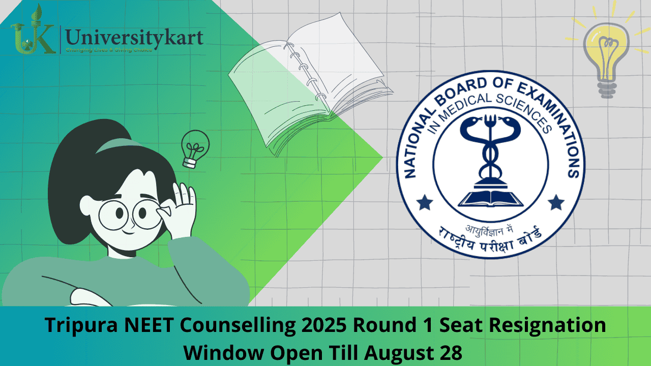 Tripura NEET Counselling 2025 Round 1 Seat Resignation Window 