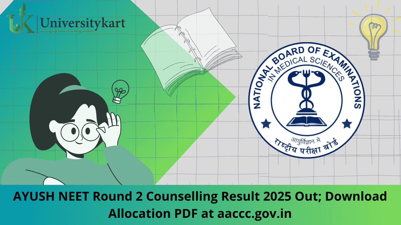 AYUSH NEET Round 2 Counselling Result 2025 Out