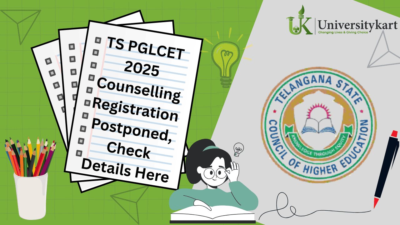 TS PGLCET 2025 Counselling Registration Postponed