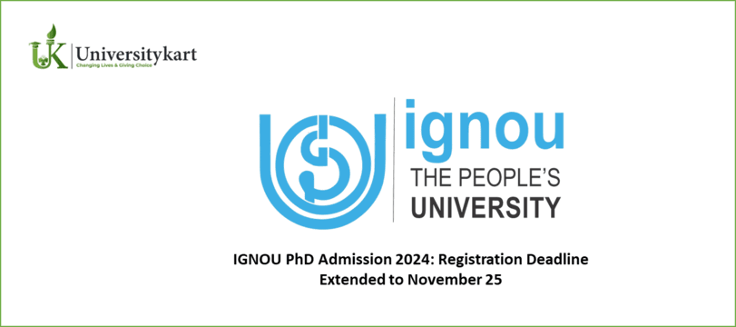 IGNOU PhD Admission 2024 Registration Deadline Extended