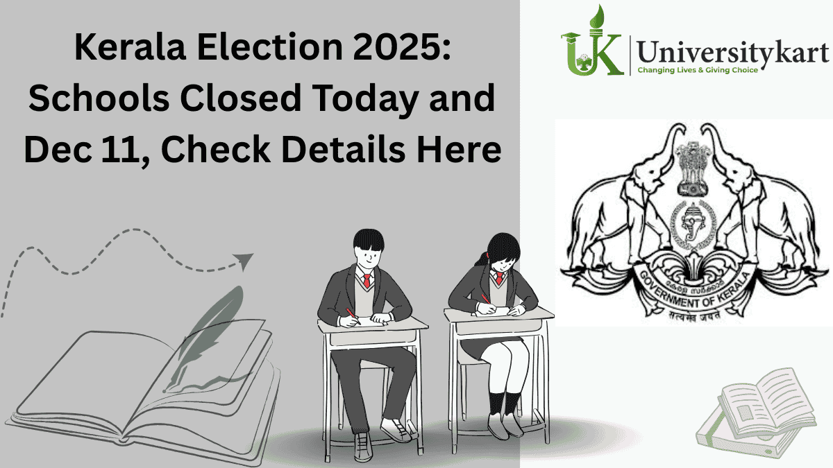 Kerala Election 2025 Schools Closed