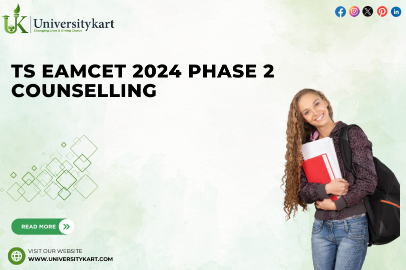 TS EAMCET 2024 Phase 2 Counselling Updates