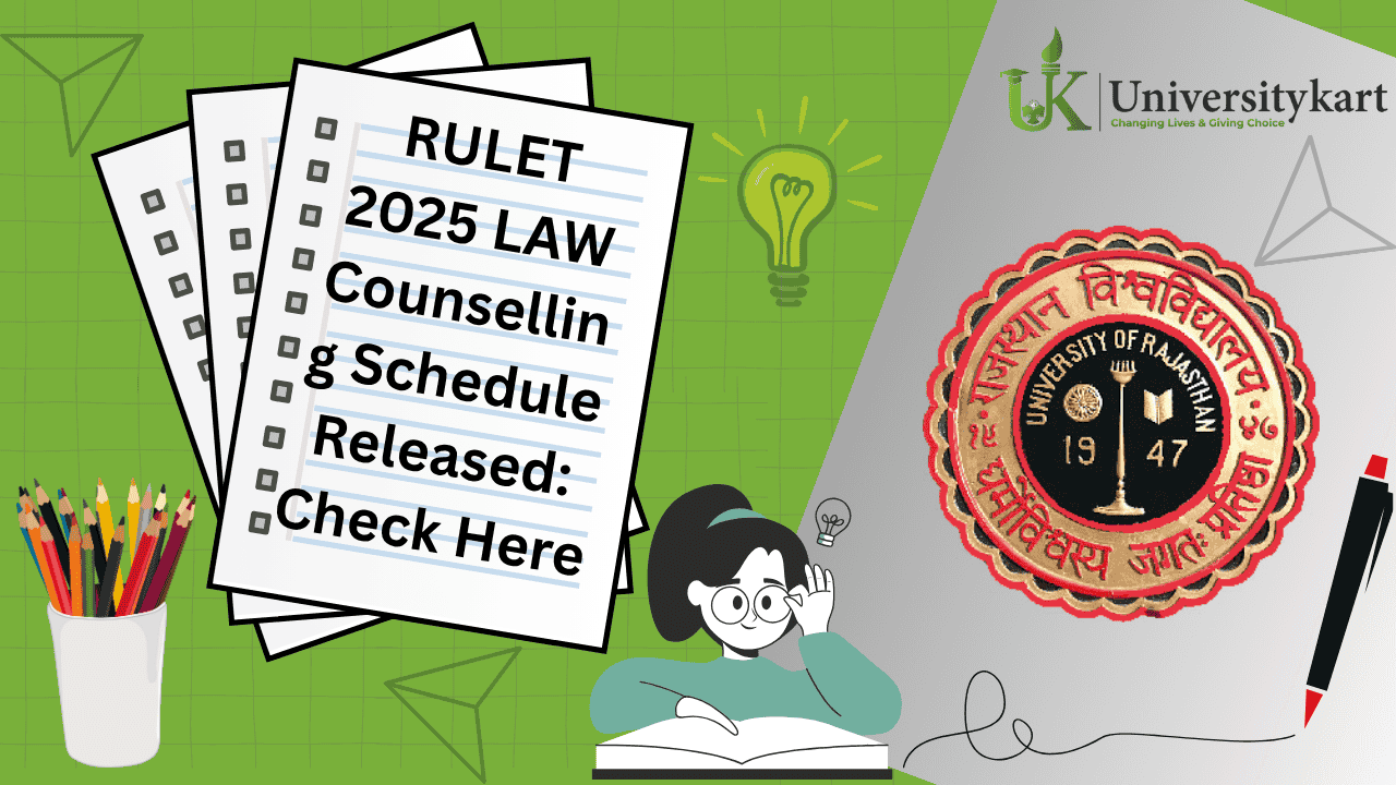 RULET 2025 LAW Counselling Schedule Released