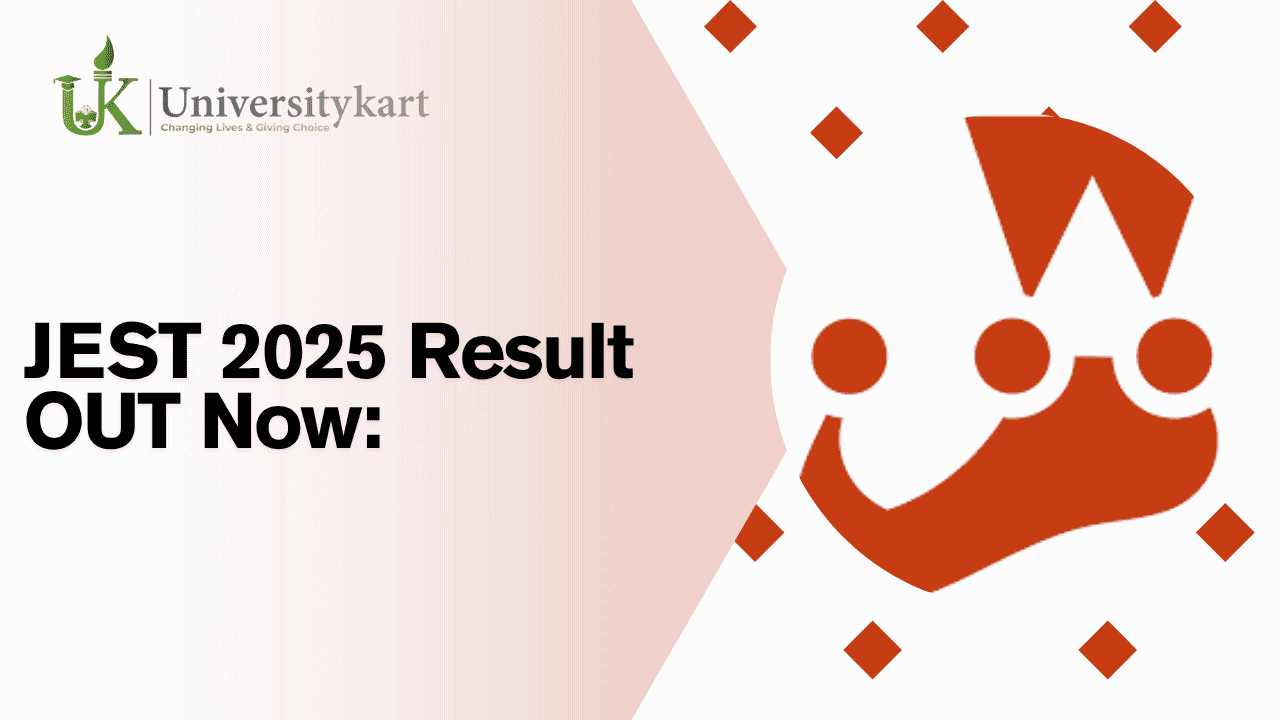 JEST 2025 Result OUT Now