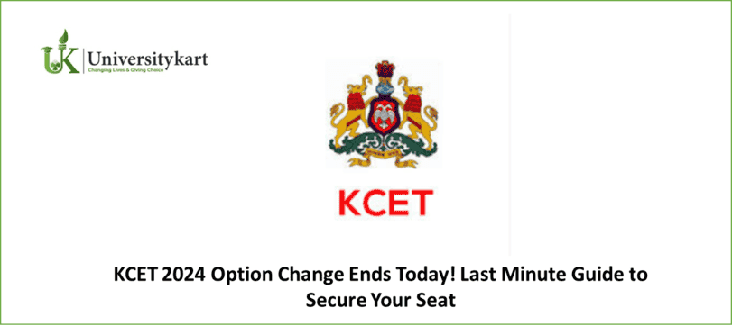 KCET 2024 Option Change Ends Today