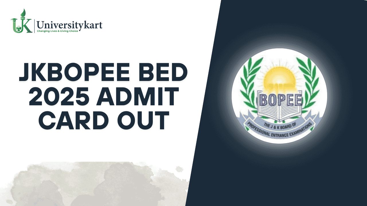JKBOPEE BEd 2025 Admit Card Out