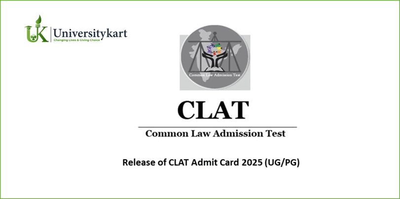 Release of CLAT Admit Card 2025 (UG/PG)