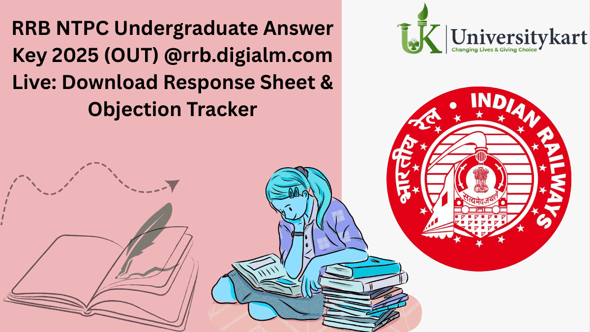 RRB NTPC UG Answer Key 2025 OUT