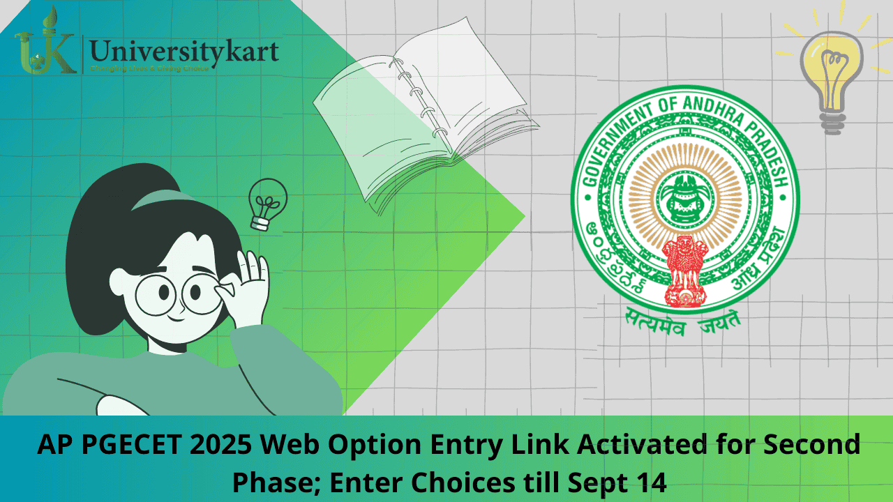 AP PGECET 2025 Web Option Entry Link Activated for Second Phase