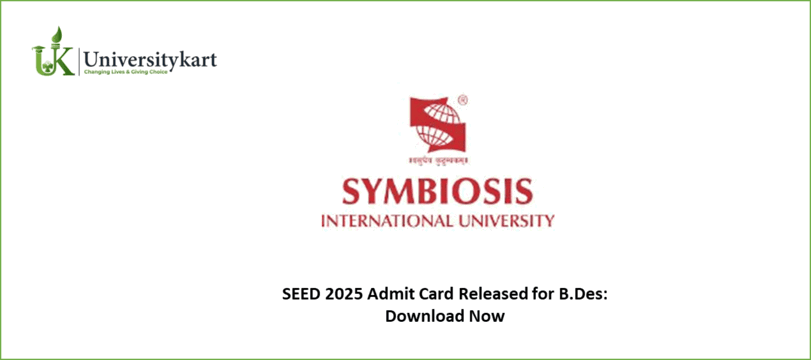 SEED 2025 Admit Card Released