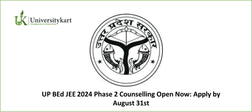 UP BEd JEE 2024 Phase 2 Counselling Open Now